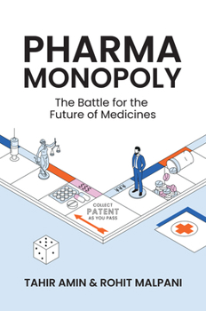 Hardcover Pharma Monopoly: The Battle for the Future of Medicines Book