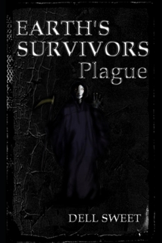 Paperback Earth's Survivors: Plague Book