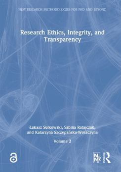 Hardcover Research Ethics, Integrity, and Transparency Book