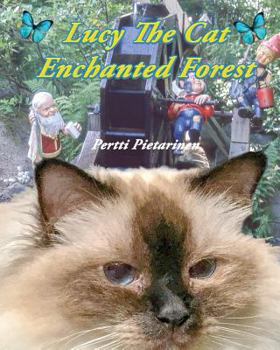 Paperback Lucy The Cat Enchanted Forest Book