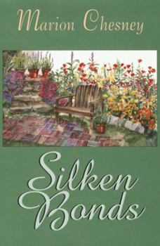 Silken Bonds - Book #2 of the Waverly Women