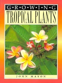 Paperback Growing Tropical Plants Book