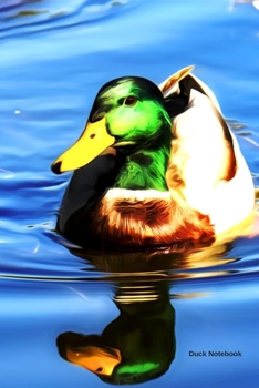 Duck Notebook: A5 Lined Notepad - Journal for Women, Men, Teens and Kids. A Beautiful Gift Idea for Animal Lover