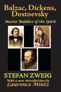 Drei Meister: Balzac, Dickens, Dostojewski - Book #1 of the Die Baumeister der Welt