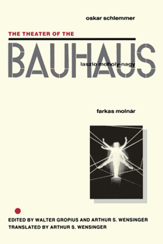 Paperback The Theater of the Bauhaus Book