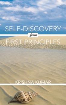 Paperback Self-Discovery from First Principles Book