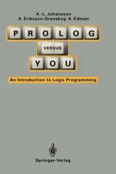 Paperback PROLOG Versus You: An Introduction to Logic Programming Book