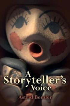 Paperback A Storyteller's Voice Book