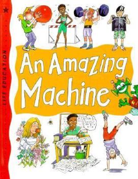 Hardcover An Amazing Machine Book