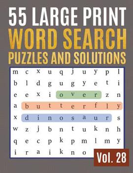 55 Large Print Word Search Puzzles and Solutions: Activity Book for Adults and kids - Wordsearch puzzle books for adults entertainment Large Print (Find a Word for Adults & Seniors)