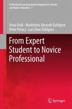 Hardcover From Expert Student to Novice Professional Book