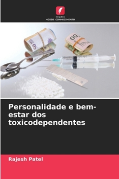 Paperback Personalidade e bem-estar dos toxicodependentes [Portuguese] Book
