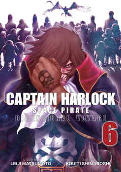 Paperback Captain Harlock: Dimensional Voyage Vol. 6 Book