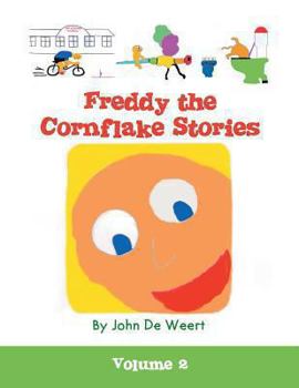 Paperback Freddy the Cornflake Stories: Volume 2 Book