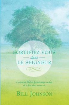 Paperback Fortifiez-Vous Dans Le Seigneur [French] Book