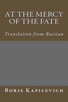Paperback At the mercy of the fate: Translation from Russian Book