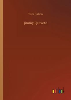Paperback Jimmy Quixote Book