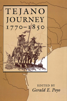 Paperback Tejano Journey, 1770-1850 Book