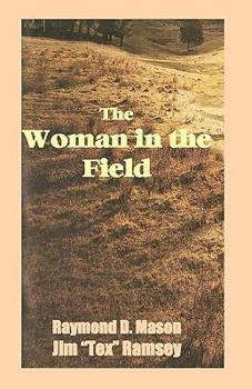Paperback The Woman In The Field Book