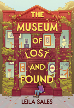 Hardcover The Museum of Lost and Found Book