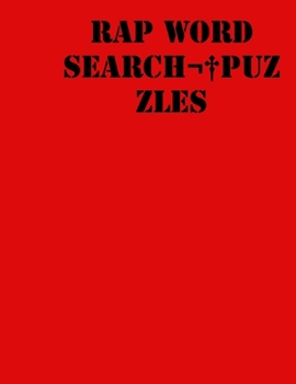 Rap Word Search puzzles: large print puzzle book for teens .8,5x11, matte cover, 55 Music Activity Puzzle Book with solution