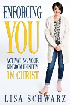 Paperback Enforcing You: Activating Your Kingdom Identity In Christ Book