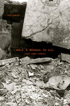 Paperback Half a Reason to Die Book