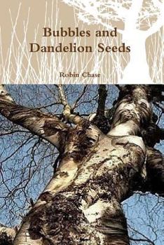 Paperback Bubbles and Dandelion Seeds Book