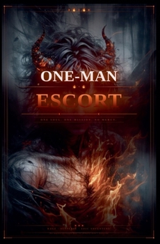 A One-Man Escort