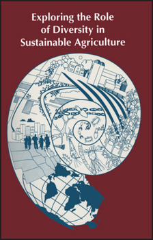 Misc. Exploring the Role of Diversity in Sustainable Agriculture Book