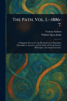 The Path, Vol. I.-1886-'7.