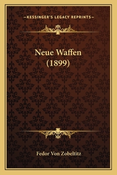Paperback Neue Waffen (1899) [German] Book