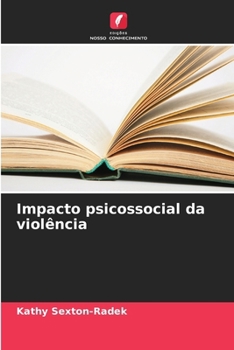 Paperback Impacto psicossocial da violência [Portuguese] Book