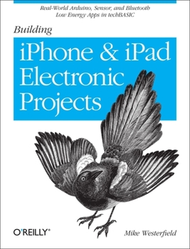 Paperback Building iPhone and iPad Electronic Projects Book