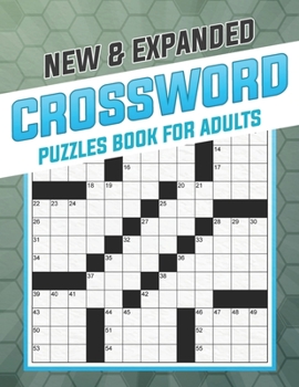Paperback New And Expanded Crossword Puzzles Book For Adults: Easy-to-Medium, Larger Print, Fun Challenges Book