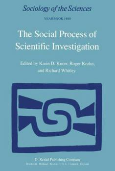 Hardcover The Social Process of Scientific Investigation Book