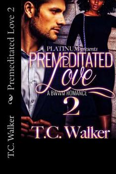 Paperback Premeditated Love 2 Book