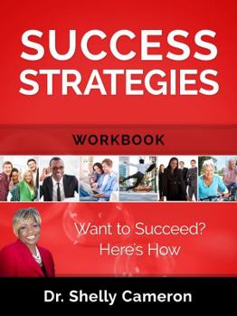 Paperback Success Strategies Workbook: Want to Succeed? Here's How Book