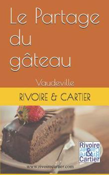 Paperback Le Partage du g?teau [French] Book