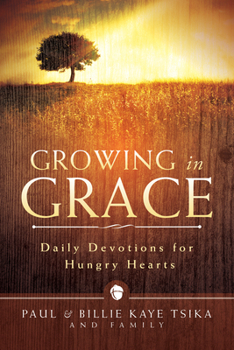 Paperback Growing in Grace: Daily Devotions for Hungry Hearts Book