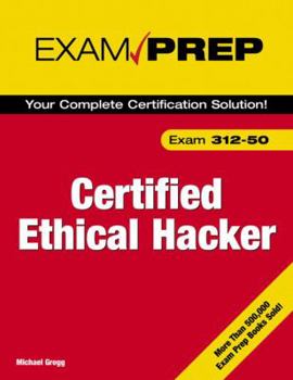Paperback Certified Ethical Hacker: Exam 312-50 [With CDROM] Book