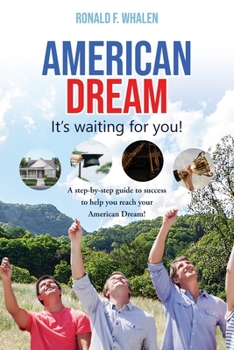 Paperback American Dream ---It's Waiting For You Book