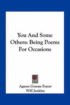 Paperback You And Some Others: Being Poems For Occasions Book