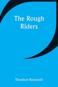 Paperback The Rough Riders Book