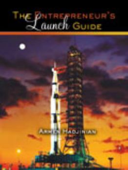 Paperback The Entrepreneur's Launch Guide Book