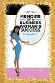 Paperback Memoirs of a Business Woman's Success Book
