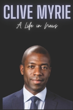 Paperback Clive Myrie: A Life in News Book