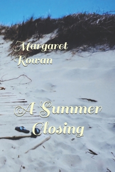 Paperback A Summer Closing Book