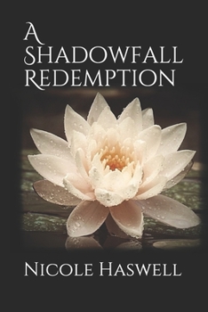 Paperback A Shadowfall Redemption Book