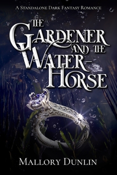 The Gardener and the Water-horse - Book #1 of the Echoes of the Void